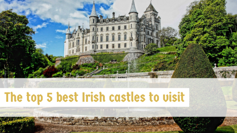 The Top Five Best Irish Castles to Visit